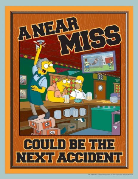 Near Miss or Accident Poster